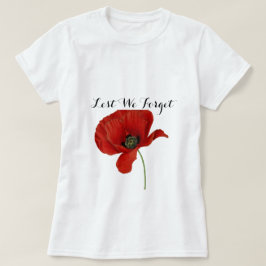 Laten we de Herdenking op wapenstilstand niet verg T-shirt