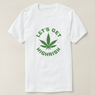 LATEN WE DE HOOGSTE PATRICKS DAG KRIJGEN T-SHIRT