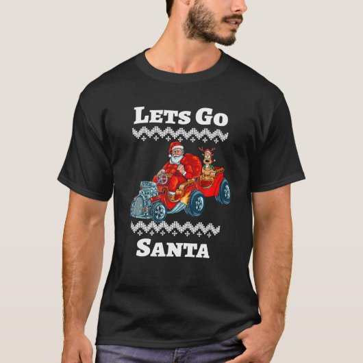 Laten we de kerstman gaan rijden met een raderauto t-shirt (Voorkant)