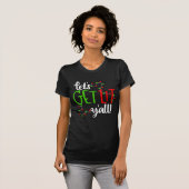 Laten we de kleine kerstfeestelijke feestdagen hal t-shirt (Voorkant volledig)