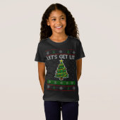 Laten we de Lit Xmas-boom met een lelijke kerstkeu T-shirt (Voorkant volledig)