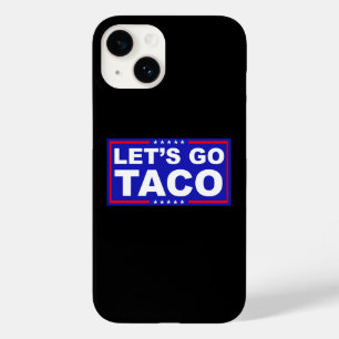 Laten we de politieke humor van Taco gebruiken Case-Mate iPhone 14 Hoesje