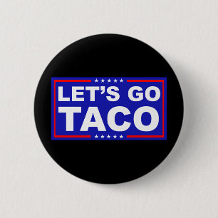 Laten we de politieke humor van Taco gebruiken Ronde Button 5,7 Cm