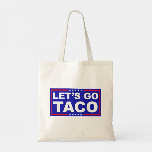Laten we de politieke humor van Taco gebruiken Tote Bag (Achterkant)