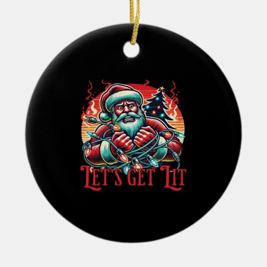 Laten we de Santa Christmas Vibe Classic aansteken Keramisch Ornament (Voorkant)