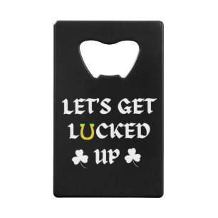 Laten we de St. Patrick's Day opknappen Creditkaart Flessenopener