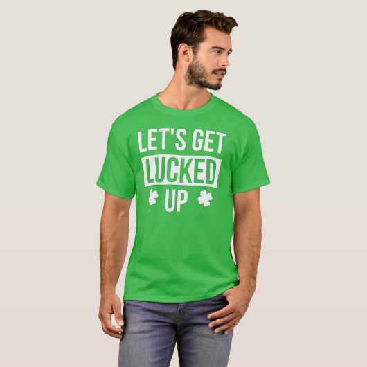 Laten we de St. Patrick's Day opknappen T-shirt (Voorkant volledig)
