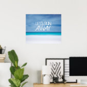 Laten we de strandoceaan inspirerend citaat wegren poster (Thuiskantoor)
