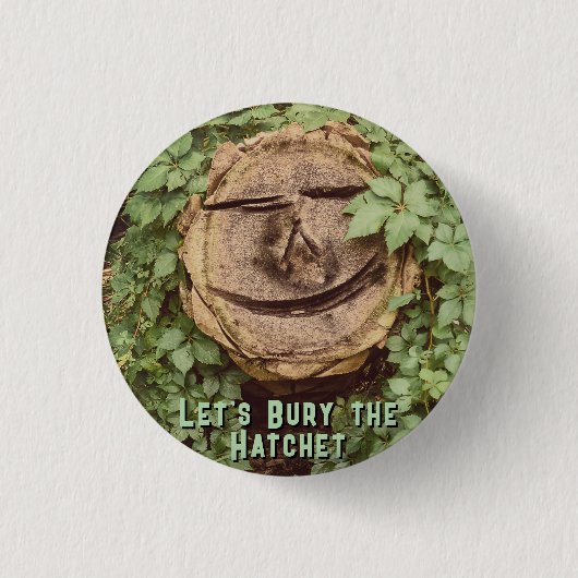 "Laten we de strijdbijl begraven" Ronde Button 3,2 Cm (Voorkant)