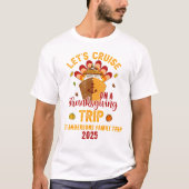 Laten we de Thanksgiving reis cruisen T-shirt (Voorkant)