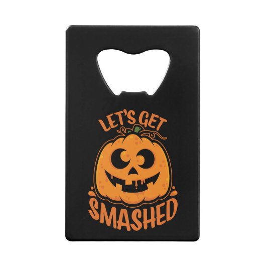 Laten we de tipsy Halloween Jack-O'-Lantern kapot Creditkaart Flessenopener (Voorkant)