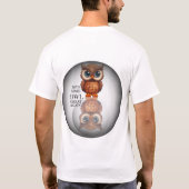 Laten we de uil weer geweldig maken t-shirt (Achterkant)