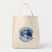 Laten we de wereld helen tote bag (Voorkant)