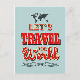 Laten we de wereld reizen briefkaart