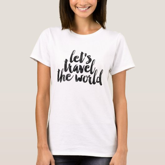 Laten we de wereld reizen t-shirt (Voorkant)