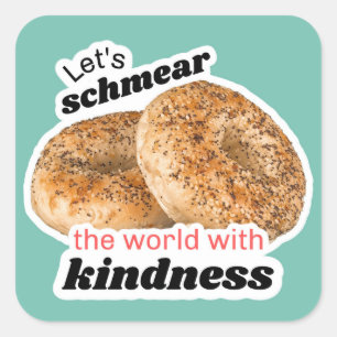 Laten we de wereld schamen met vriendelijkheid Sti Vierkante Sticker
