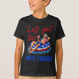 Laten we deze Party Founded Pool Float Usa 4 juli T-shirt
