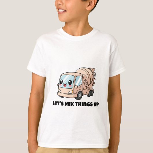 Laten we dingen mixen - Cement Mixer Truck Design T-shirt (Voorkant)