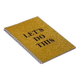 Laten we dit doen - Gouden Textuur Klassieke Notit Notitieboek