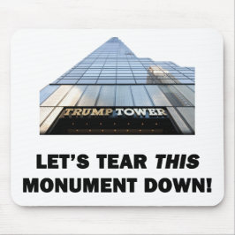 Laten we dit Monument onderbreken Muismat