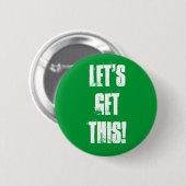 Laten we dit pakken! ronde button 5,7 cm (Voorkant /achterkant)