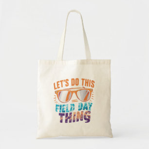 Laten we dit veld dag ding zonnebril leraar doen tote bag