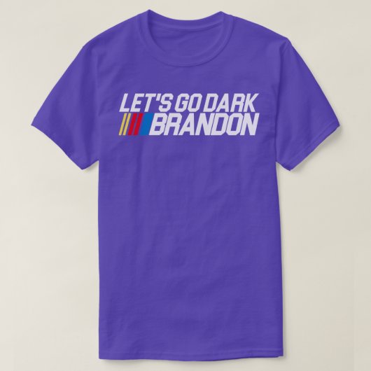 Laten we donker Brandon gaan T-shirt (Design voorkant)