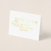 Laten we Drink worden | Grappig bruidsmeisje voors Folie Kaarten (Voorkant)