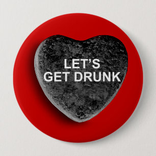 LATEN WE DRINK WORDEN RONDE BUTTON 4,0 CM