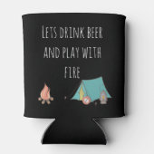 Laten we Drinken en spelen met Fire Camping Camp Blikjeskoeler (Achterkant)