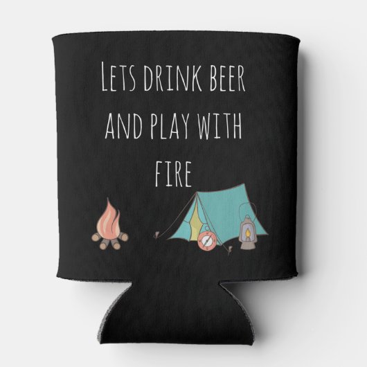 Laten we Drinken en spelen met Fire Camping Camp Blikjeskoeler (Achterkant)