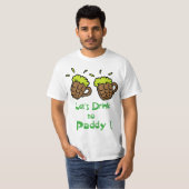 Laten we drinken... t-shirt (Voorkant volledig)