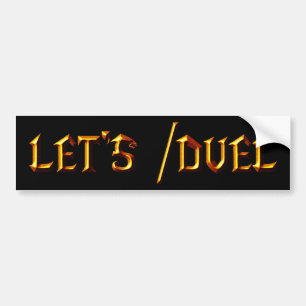 Laten we /Duel Bumpersticker