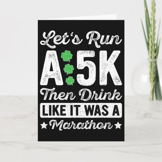 Laten we een 5 km lopen en dan drinken alsof het e kaart (Voorkant)