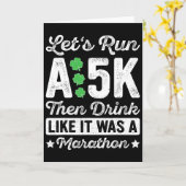 Laten we een 5 km lopen en dan drinken alsof het e kaart (Gele Bloem)