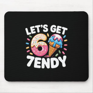Laten we een 7endy-shirt krijgen 6 7 Meme Six Seve Muismat