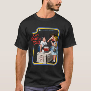 Laten we een Cult starten T-shirt