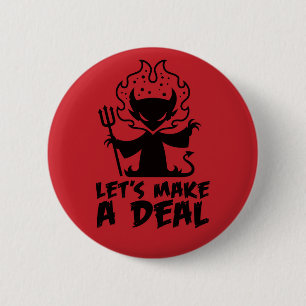 Laten we een deal maken met de duivel ronde button 5,7 cm