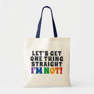 Laten we één ding halen, ik ben niet. tote bag