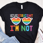 Laten we één ding rechtzetten: ik ben geen LGBTQ-t T-shirt<br><div class="desc">Show de wereld dat je een trots lid bent van de LGBTQ-gemeenschap met een leuk T-shirt met homopruiende kennis met de illustratie van een paar hartvormige zonnebrillen met regenbooglenzen,  met de titel "Laten we één ding recht doen,  ik ben niet" in een modern,  compleet pet lettertype.</div>