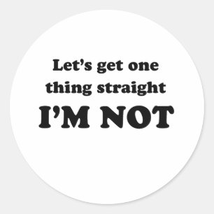 Laten we één ding rechtzetten ronde sticker