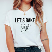 Laten we een grappig T-shirt bakken