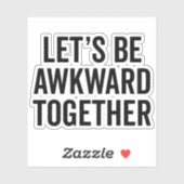 Laten we een grappige citaat zijn sticker (Vel)