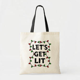 Laten we een Lit Funny kerstlampje Gezegde halen Tote Bag