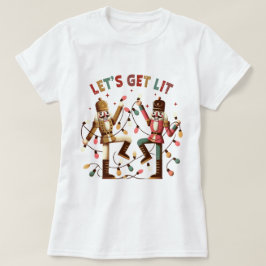 Laten we een Lit Nutcrackers Kerst T-shirt kopen