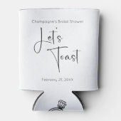 Laten we een moderne bruidsdouche toasten blikjeskoeler (Voorkant)