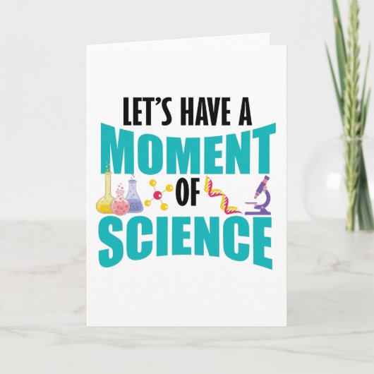 Laten we een moment van wetenschap hebben feestdagen kaart (Voorkant)