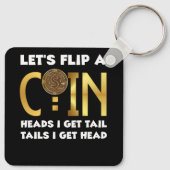 Laten we een muntkop omdraaien Ik krijg staartstaa Sleutelhanger (Achterkant)