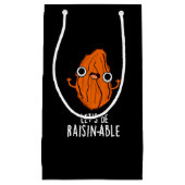 Laten we een raisine-geschikte grappige Raisin Pun Klein Cadeauzakje (Voorkant)