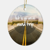 Laten we een roadtrip gaan maken keramisch ornament (Links)